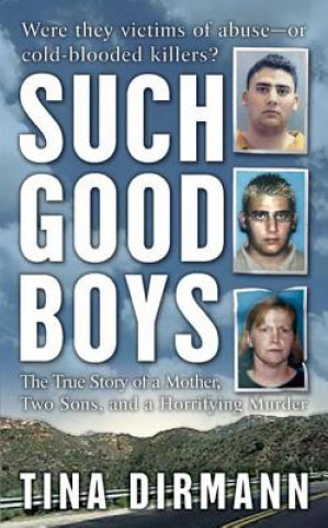 SUCH GOOD BOYS