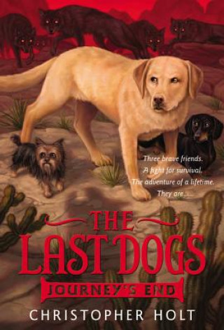 Last Dogs: Journey's End