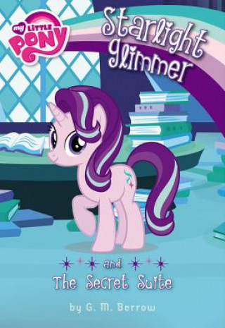 Starlight Glimmer and the Space-time Suite