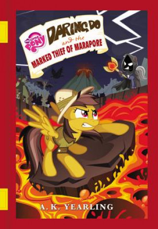 Daring Do and the Marked Thief of Marapore