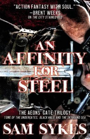 Affinity for Steel