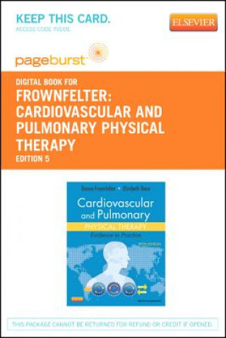 Cardiovascular and Pulmonary Physical Therapy