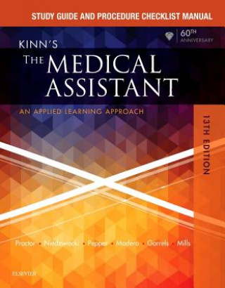 Kinn's the Medical Assistant Procedure Checklist Manual