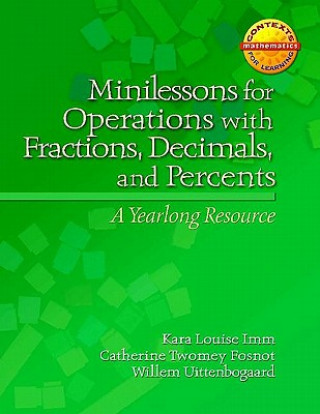 Minilessons for Operations With Fractions, Decimals, and Percents