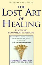 Lost Art of Healing