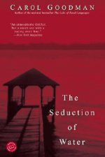 The Seduction of Water