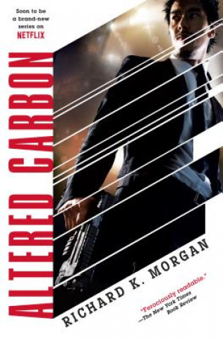Altered Carbon (Richard K. Morgan)(Brožovaná)