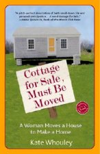 Cottage For Sale, Must Be Moved
