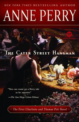 The Cater Street Hangman (Anne Perry)(Miękka)