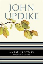 My Father's Tears And Other Stories