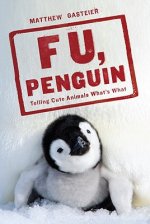 F. U., Penguin