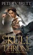 Skull Throne: Book Four of The Demon Cycle