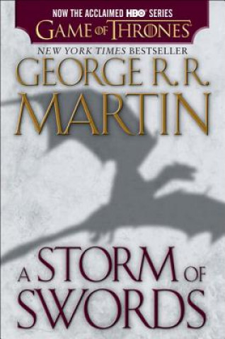 Storm of Swords (HBO Tie-in Edition): A Song of Ice and Fire: Book Three