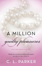 A Million Guilty Pleasures