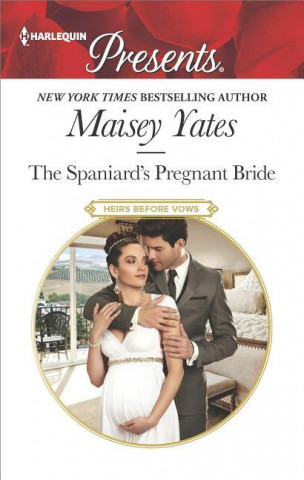 The Spaniard's Pregnant Bride
