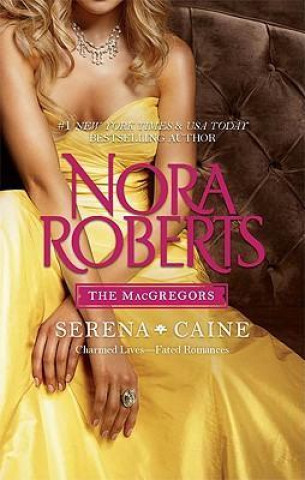 The Macgregors: Serena & Caine