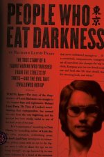 PEOPLE WHO EAT DARKNESS