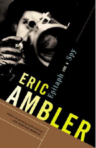 Epitaph for a Spy (Eric Ambler)(Brožovaná)