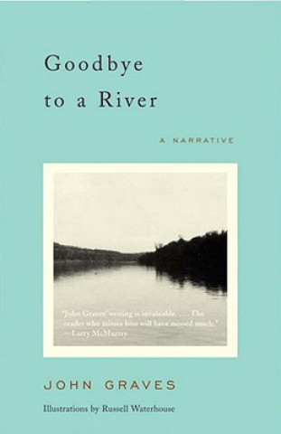 Goodbye to a River