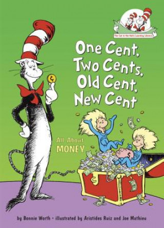 One Cent, Two Cents, Old Cent, New Cent (Bonnie Worth,Aristides Ruiz,Joe Mathieu)(Pevná)
