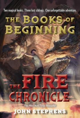 The Fire Chronicle (John Stephens)(Puha kötésű)