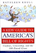 A Kid's Guide to America's Bill of Rights