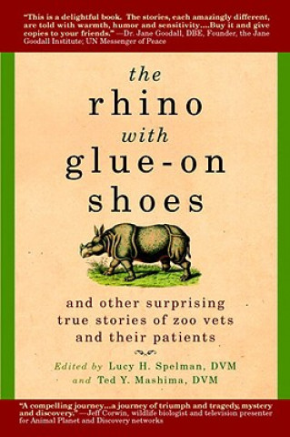 The Rhino With Glue-On Shoes
