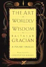 The Art of Worldly Wisdom