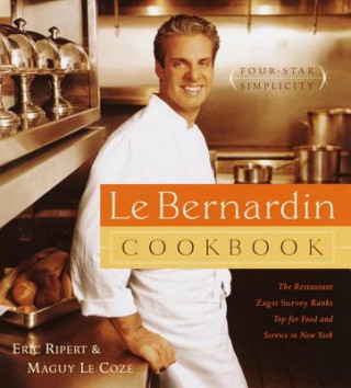 Le Bernardin Cook Book
