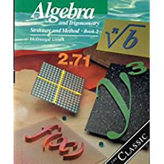 Algebra and Trigonometry, Grades 10-12 Structure and Method Book 2