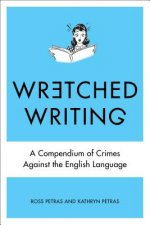 Wretched Writing