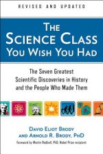 The Science Class You Wish You Had