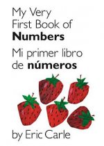 My Very First Book of Numbers / Mi Primer Libro de Numeros