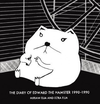 The Diary of Edward the Hamster 1990-1990