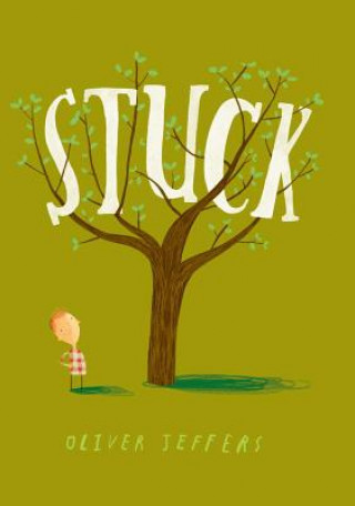 Stuck (Oliver Jeffers)(Pevná)