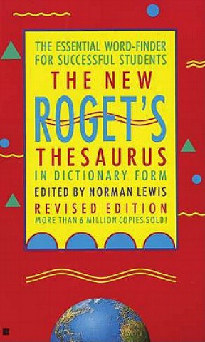 The New Roget's Thesaurus in Dictionary Form