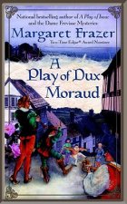 A Play Of Dux Moraud