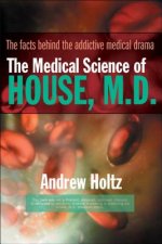 The Medical Science of House, M.d.
