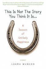 This Is Not the Story You Think It Is
