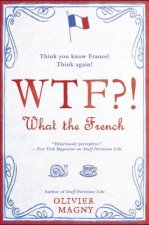 WTF?!: What the French