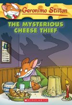 Geronimo Stilton #31: Mysterious Cheese Thief