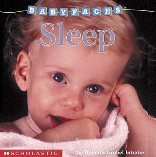 Sleep (Baby Faces Board Book)