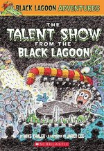 The Talent Show From the Black Lagoon