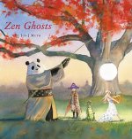 Zen Ghosts (A Stillwater Book)