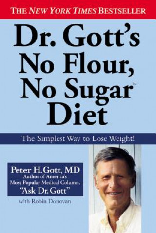 Dr Gott's No Flour, No Sugar   Diet