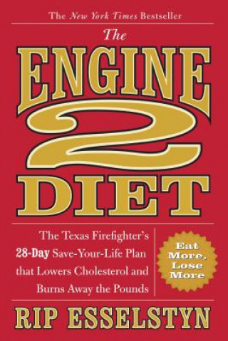 Engine 2 Diet