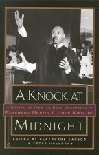 Knock at Midnight: Inspiration from the Great Sermons of Reverend Martin Luther King, Jr
