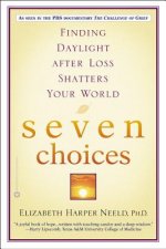 Seven Choices