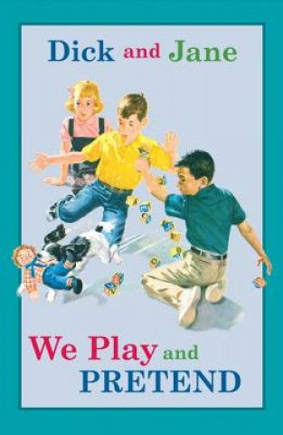 We Play And Pretend
