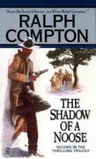 The Shadow of a Noose